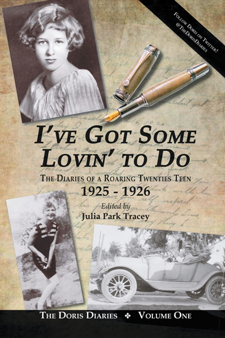 I’ve Got Some Lovin’ to Do: The Diaries of a Roaring Twenties Teen (1925-1926)